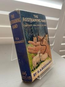 薄复礼《神灵之手》（The Restraining Hand），1936年初版精装