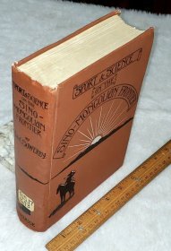 苏柯仁《在中蒙边境的狩猎与科学研究》（Sport and Science on the Sino-Mongolian Frontier），又译《在汉族和蒙族毗邻地区的狩猎与科学研究》，34幅图片，1918年初版精装，馆藏
