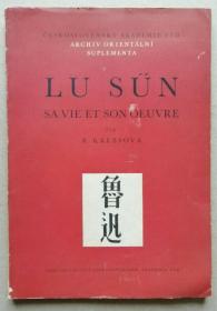 【签名本】贝尔塔·克莱布索娃《鲁迅的生平与作品》（Lu Sün, sa vie et son oeuvre），1953年初版平装，贝尔塔·克莱布索娃签赠高罗佩