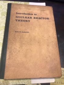 Introduction to Nuclear Reactor theory