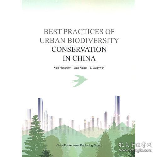 Best practices of urban biodiversity conservationin China