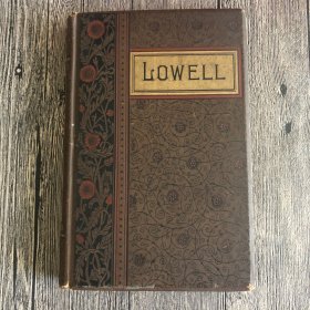 罗伯特·罗威尔诗集 The Poetical Works of James Russell Lowell 1890年代前后出版