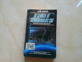 IN SEARCH OF SCHRODINGERS CAT