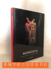 Berger, Patricia and Bartholomew, Terese Tse: MONGOLIA  - THE LEGACY OF CHINGGIS KHAN