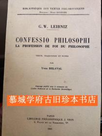Leibnitz: Confessio Philosophi - La Profession de Foi du Philosophe