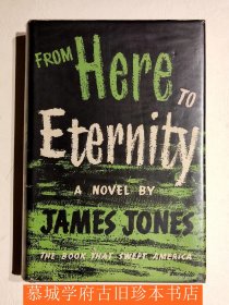 英国1952年初版】布面精装/书衣 JAMES JONES FROM HERE TO ETERNITY COLLINS 1952