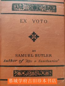 Samuel Butle: Ex Voto