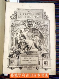 1878年《伦敦新闻画报》1-6月，THE ILLUSTRATED LONDON NEWS, Volume LCXXII (Jan-June 1878).