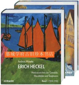 Erich Heckel - Werkverzeichnis der Gemälde, Wandbilder und Skulpturen Buch