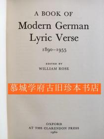 【包邮】《牛津现代德国诗选》A BOOK OF MODERN GERMAN LYRIC VERSE 1890-1955 EDITED BY WILLIAM ROSE