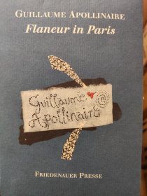 阿波利奈尔《巴黎闲逛者》GUILLAUME APOLLINAIRE: FLANEUR IN PARIS (LE FLANEUR DES DEUX RIVES)