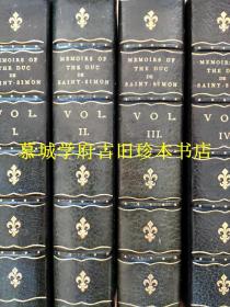 【限量版24/50】【3/4皮装】【烫金书脊、书名】【鎏金书顶】【未裁毛边】【手工上色珂罗版插图96幅】【竹节】《圣西蒙路易十四皇庭回忆录》4册 Memoirs of Duc de Saint-Simon on the Times of Louis XIV. and the Regency. 4 Bde. Mit 96 altkolor. Portrs. in Heliogravüre