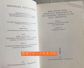 Köke sudur nova: (Injannasi's manuscript of the expanded version of his Blue chronicle) part III Facsimiles of books XXII, XXIII, XXIV with index