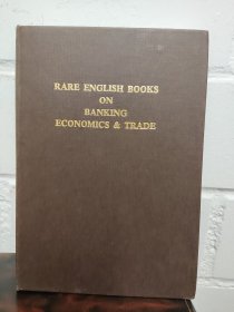 RARE ENGLISH BOOKS ON BANKING ECONOMICS & TRADE