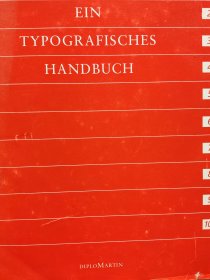 Martin Binder: Ein Typografisches Handbuch