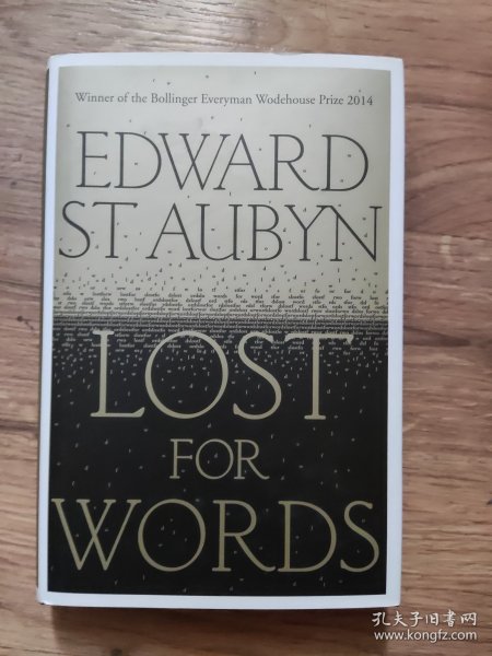 Edward St Aubyn: Lost for Words