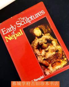 【包邮】《尼泊尔早期雕塑》Lain S. Bangdel: The Early Sculptures of Nepal