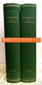 【德文版】奥古斯丁《上帝之城》上下册 AURELIUS AUGUSTINUS: VOM GOTTESSTAAT