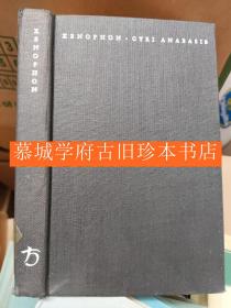 LOEB丛书前驱【图斯库鲁姆丛书】布面精装本/拉丁/德文双语本/圣经纸印刷/ 色诺芬《》XENOPHON ANABASIS GRIEHISCH/DEUTSCH