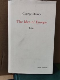 George Steiner: The Idea of Europe. Essay