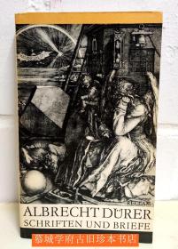 Dürer: Schriften und Briefe