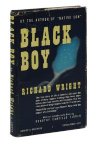 Black Boy: A Record of Childhood and Youth Wright, Richard; Dorothy Canfield Fisher [Introduction]