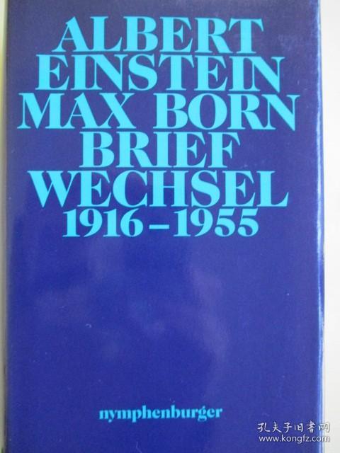 ALBERT EINSTEIN / MAX BORN: BRIEFWECHSEL 1916-1955 - KOMMENTIERT VON MAX BORN