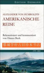 【包邮】【探险考察丛书》插图版《洪堡美洲考察1799-1804》Alexander von Humboldt: Amerikanische Reise 1799-1804. EDITION ERDMANN