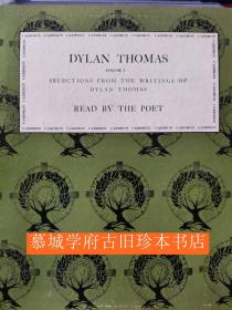 迪伦·托马斯自己朗诵诗歌黑胶唱片2张 DYLAN THOMAS  SELECTIONLS FROM THE WRITINGS OF DYLAN THOMAS READ BY THE POET VOLUME I / II. FERN HILL - A CHILD'S CHRISTMAS IN WALES - DO NOT GO GENTLE INTO THAT GOOD NIGHT