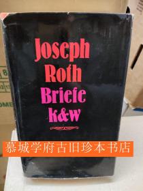 JOSEPH ROTH: BRIEFE 1977-1939