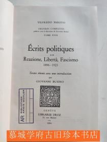 【意大利文原版】维尔弗雷多·帕累托《全集》第十七/十八册《政治学文集》上下册 VILFREDO PARETO: Écrits politiques. 2 Volumes. Vol. 1: Lo sviluppo del capitalismo. 1872-1895. Vol. 2: Reazione, Liberta, Fascismo. 1896-1923.