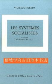 【意大利文原版】《维尔弗雷多·帕累托全集》第五册《社会主义体制》VILFREDO PARETO: OEUVRES COMPLETES TOME 5: LES SYSTEMES SOCIALISTES