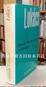 布面精装/书衣/德文原版《卢卡契全集》之七《二百年间的德国文学》含《歌德及其时代》、《德国十九世纪的现实主义作家》与《关于托马斯·曼》等 Georg Lukács Werke, 7: Deutsche Literatur in zwei Jahrhundert. (Goethe und seine Zeit - Deutsche realisten des 19. Jahrhundert)