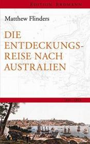 【包邮】【探险考察丛书》插图版《发现澳大利亚之旅1801-1803》Matthew Flinders: Die Entdeckungsreise nach Australien 1801-1803. EDITION ERDMANN