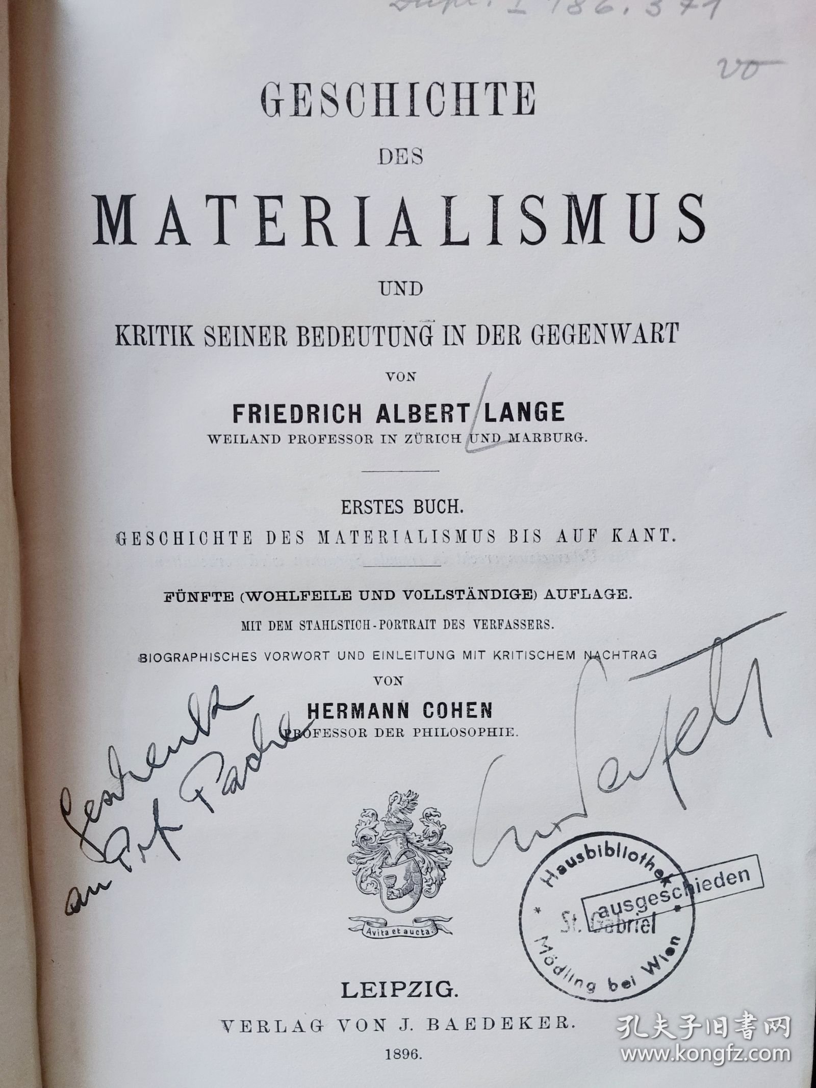 朗格《唯物主义史》上下册 Friedrich Albert Lange/Hermann Cohen: Geschichte des Materials und Kritik seiner Bedeutung in der Gegenwart.