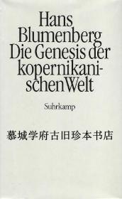 【包邮】【精装版】Hans Blumenberg: Die Genesis der kopernikanischen Welt