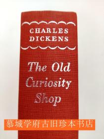 【牛津插图版】布面精装/狄更斯《老古玩店》THE OXFORD ILLSTRATED DICKENS - THE OLD CURIOSITY SHOP WITH ILLUSTRATIONS BY CATTERMOLE AND "PHIZ"