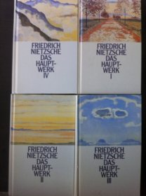 德文原版《尼采文集》4册 含《人性的，太人性的》《朝霞》《快乐的科学》《查拉图斯特拉如是说》《善恶的彼岸》《悲剧的诞生》《道德谱系学》等 NIETZSCHE: DAS HAUPTWERK