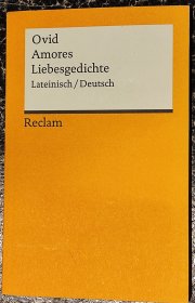 【包邮】拉丁文-德文对照、注释版/罗马大诗人奥维德《恋歌》P. OVIDIUS NASO: AMORES / LIEBESGEDICHTE