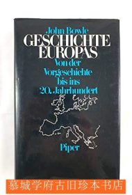 【包邮】布面精装/书衣/德文版《欧洲史》JOHN BOWLE: GESCHICHTE EUROPAS (A HISTORY OF EUROPE) - VON DER VORGESCHICHTE BIS INS 20. JAHRHUNDERT