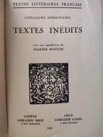 阿波利奈尔《未发表文集》GUILLAUME APOLLINAIRE: TEXTES INÉDITS