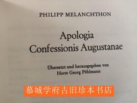 PHILIPP MELANCHTON: APOLOGIA CONFESSIONIS AUGUSTANAE