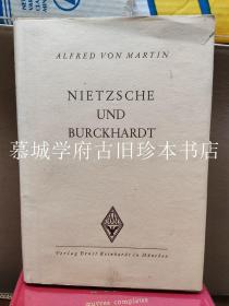 ALFRED MARTIN: NIETZSCHE UND BURCKHARDT