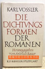 KARL VOSSLER: DIE DICHTUNGSFORM DER ROMANE