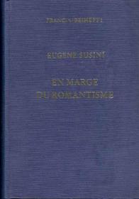 EUGENE SUSINI: EN MARGE DU ROMANTISME. PORTRAIT ET CORRESPONDANCE D'AUGUSTE SOUGEY-AVISARD (1818-1889)