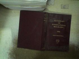 DICTIONARY OF INTERNATIONAL BIOGRAPHY 1996   国际传记词典