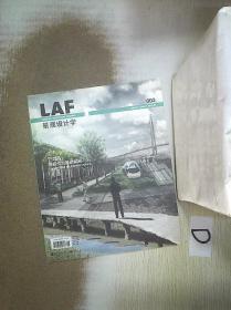 LAF景观设计学003 2013年 第6期

.