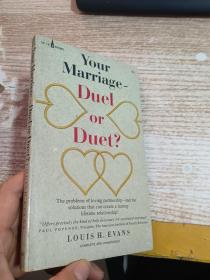 Your Marriage Duel or Duet?