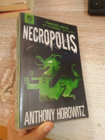 Anthony Horowitz  NECROPOLIS