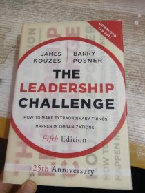 The Leadership Challenge：How to Make Extraordinary Things Happen in Organizations